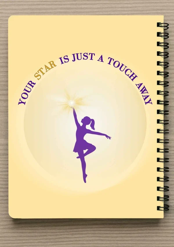 מחברת ספירלה A5 וסימניה תואמת - איור של רקדנית נוגעת בכוכב שלה "YOUR STAR IS JUST A TOUCH AWAY"